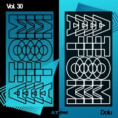 Atom Trance Vol. 30 |  Dolu
