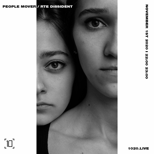 1020Radio: People Mover w/ Rte Dissident - November 1ST 2020