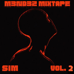 MENDEZ MIXTAPE Vol.2 w/SIM