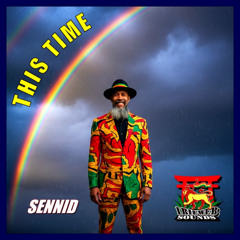 SENNID & IRIEWEB SOUNDS - THIS TIME