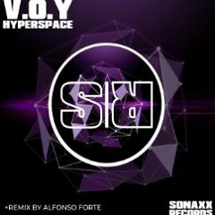 V.O.Y - Hyperspace Alfonso Forte Remix