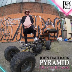 Pyramid - Billy The Kit Remix