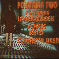 Pointman 2 FT ⚠︎ 𝗝𝟬𝗥𝗞 ⚠︎ + FullMetal Siren (prod. ZYROM)