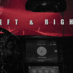 Left & Right ft. Zae