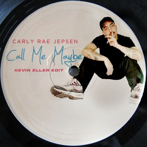 Carly Rae Jepsen - Call Me Maybe (Kevin Eller Trance Edit) [free download]