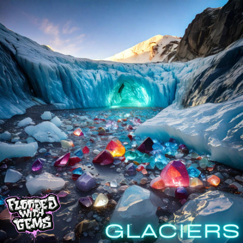 GLACIERS