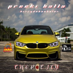 Precki Balla Ft BizzyDaBachelor - Chop City