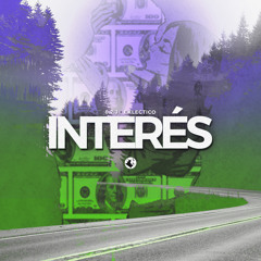 Interés (feat. Eklectico)