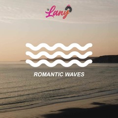 DJ LANY - Romantical Waves Reggae Mixtape