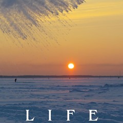 Life