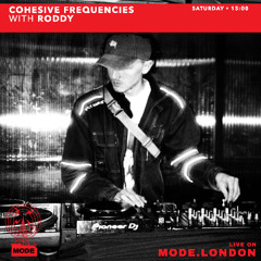 14/06/2025 - Cohesive Frequencies With Roddy