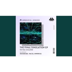 The Final Simulation (Imal SL Remix)