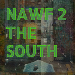 Nawf to the South
