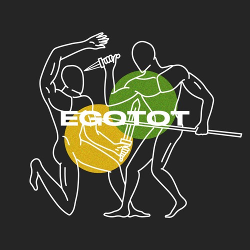 GUEST SERIES : Egotot
