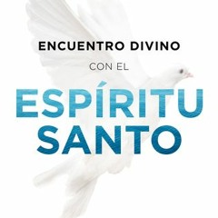 +DOWNLOAD*! Encuentro Divino con el Esp?ritu Santo (Guillermo Maldonado)