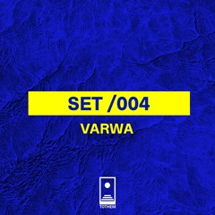 TOTHEM SETS /004 | VARWA