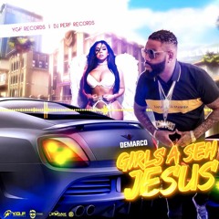 Demarco - Girls A Seh Jesus _ Mar 2020