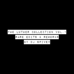 Luther Vandross "Anyone Who Had a Heart" (Dave's LV Collection Mix)