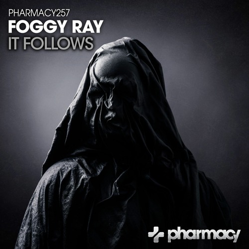 Stream It Follows (Original Mix) by Foggy Ray | Listen online for free on  SoundCloud