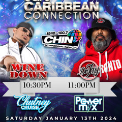 Jan 13th 2024 - The Chutney Cruise - CHIN Radio 100.7fm (2024 Chutney)