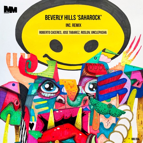 Beverly Hills - Saharock (Roberto Caceres & Jose Tabarez Remix)