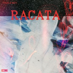 MATI (US), Twan - Racata (Extended Mix) [RWRK Records]