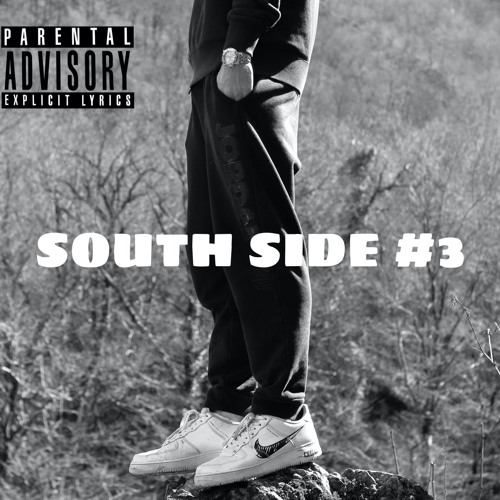 SOUTH SIDE #3 //