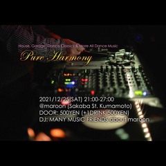 30min DJ Kousei Mix For Pure Harmony At BAR Maroon Kumamoto 20211225