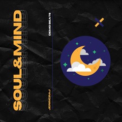 Soul & Mind (Demo Beat)