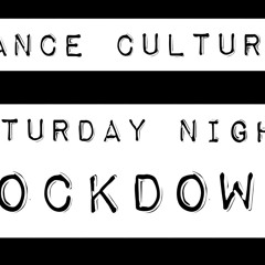 Dance Culture Saturday Night Lockdown (002) Opening Set