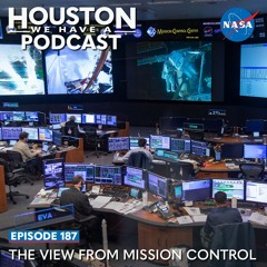 Houston We Have a Podcast: The View From Mission Control