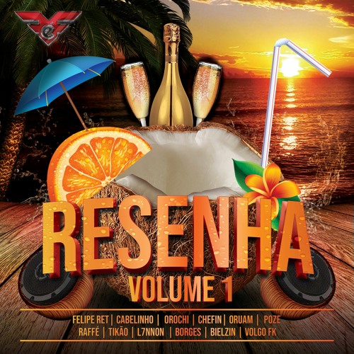 RESENHA - VOLUME 1 (SET DE TRAP PARA OUVIR EM SUA RESENHA)