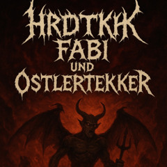 HRDTKK_FABI VS OstlerTekker ZWEI RABAUKEN DREHEN AUF!
