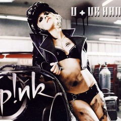P!nk - U + Ur Hand - Dany remix