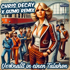 Butterbro - Verknallt in einen Talahon (Chris Decay & Gizmo Remix)