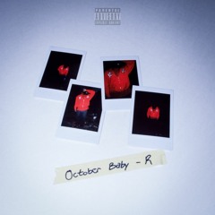 October Baby (Freestyle)