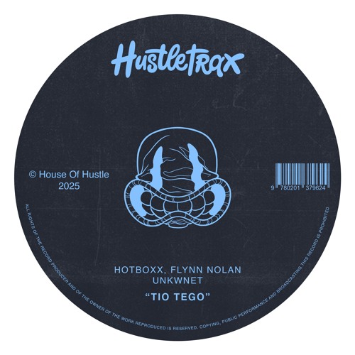 HTX026 Hotboxx, Flynn Nolan, Unkwnet - Tio Tego