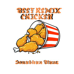 Blaze- Chicken (Beef Remix) master