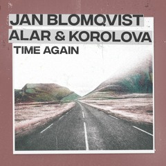 Jan Blomqvist, Alar & Korolova - Time Again