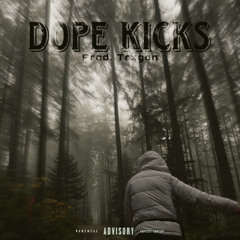 Dope Kicks (prod trxgon)