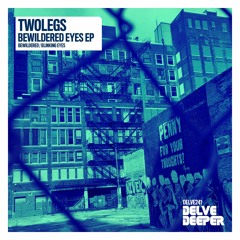 Twolegs - Bewildered (Preview)