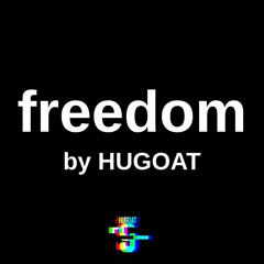 Demo Freedom - HUGOAT