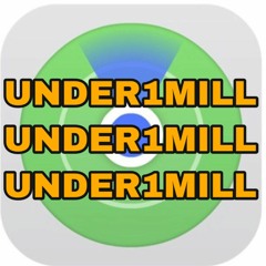 Under1Mill #2 2021