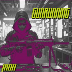 Gunrunning