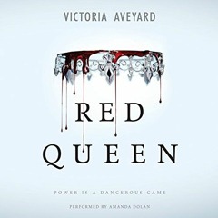 Red Queen Audiobook FREE 🎧 by Victoria Aveyard [ Spotify ]