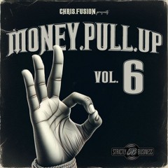 MONEY PULL UP VOL. 6 - BIG BREEZE - DANCEHALL MIXTAPE - 2024