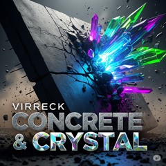 Concrete & Crystal