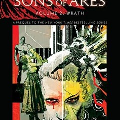 [Get] [EBOOK EPUB KINDLE PDF] Pierce Brown's Red Rising: Sons of Ares Vol. 2: Wrath b