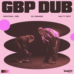 GBP DUB (FREE DOWNLOAD)