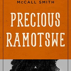 Get PDF 📃 Precious Ramotswe: A Mysterious Profile (Mysterious Profiles) by  Alexande